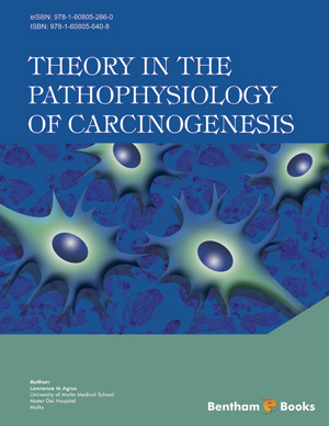 Theory in the Pathophysiology of Carcinogenesis