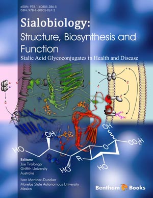 Sialobiology: Structure, Biosynthesis and Function Sialic Acid Glycoconjugates in Health and Disease