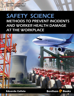 Safety Science: Methods to Prevent Incidents and Worker Health Damage at the Workplace