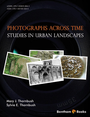 Photographs Across Time: Studies in Urban Landscapes