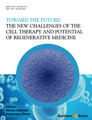 Toward the Future: The New Challenges of the Cell Therapy and Potential of Regenerative Medicine