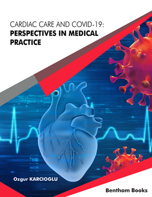 Cardiac Care and COVID-19: Perspectives in Medical Practice