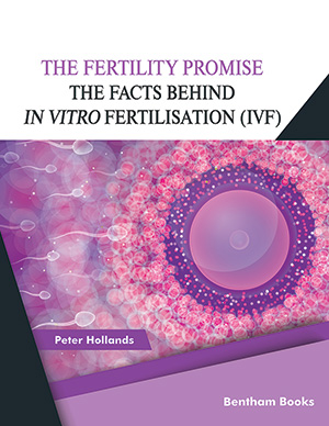 The Fertility Promise: The Facts Behind  Fertilisation