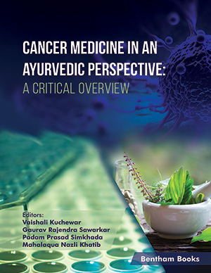 Cancer Medicine in an Ayurvedic Perspective: A Critical Overview