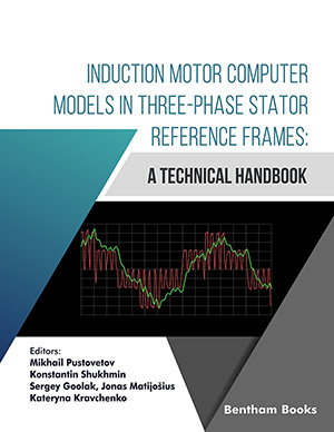 Induction Motor Computer Models in Three-Phase Stator Reference Frames: A Technical Handbook