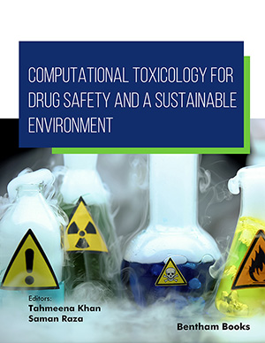 Computational Toxicology for Drug Safety and a Sustainable Environment