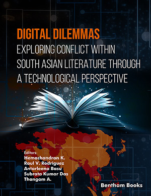 Digital Dilemmas: Exploring Conflict within South Asian Literature through a Technological Perspective (Volume 1)