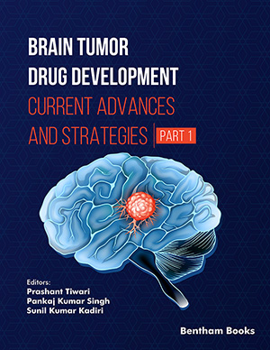Brain Tumor Drug Development: Current Advances and Strategies (Part 1)