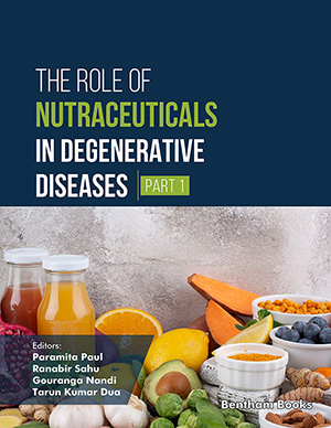 The Role of Nutraceuticals in Degenerative Diseases (Part 1)