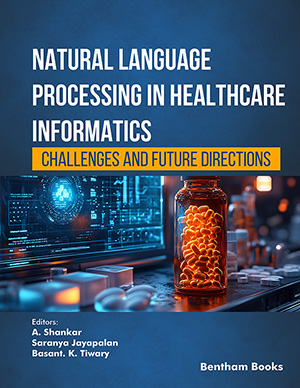 Natural Language Processing in Healthcare Informatics: Challenges and Future Directions
