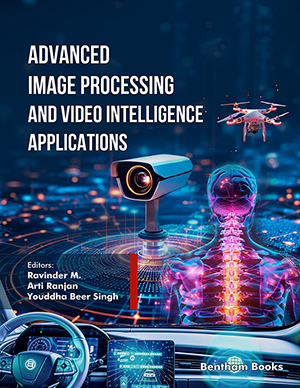 Advanced Image Processing and Video Intelligence Applications Advanced Image Processing and Video Intelligence Applications