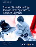 Manual of Child Neurology: Problem Based Approach to Common Disorders 