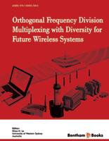 Orthogonal Frequency Division Multiplexing with Diversity for Future Wireless Systems