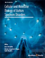 Cellular and Molecular Biology of Autism Spectrum Disorders