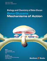 Beta Glucans - Mechanisms of Action 