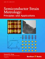 Semiconductor Strain Metrology: Principles and Applications