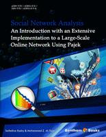 Social Network Analysis: An Introduction with an Extensive Implementation to a Large-Scale Online Network Using Pajek