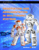 Negotiation and Argumentation in Multi-Agent Systems: Fundamentals, Theories, Systems and Applications