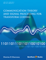 Communication Theory and Signal Processing for Transform Coding