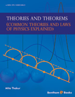 Theories and Theorems (Common Theories and Laws of Physics Explained)