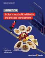 Nutrition: An Approach to Good Health and Disease Management