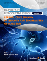 Reproductive Biology, Physiology and Biochemistry of Male Bats