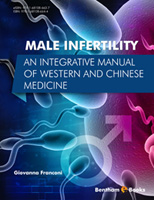 Male Infertility: An Integrative Manual of Western and Chinese Medicine