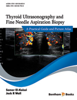 Thyroid Ultrasonography and Fine Needle Aspiration Biopsy: A Practical Guide and Picture Atlas