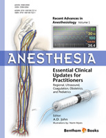 Anesthesia: Essential Clinical Updates for Practitioners – Regional, Ultrasound, Coagulation, Obstetrics and Pediatrics