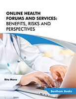 Online Health Forums and Services: Benefits, Risks and Perspectives