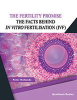 The Fertility Promise: The Facts Behind  Fertilisation