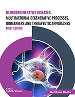 Neurodegenerative Diseases: Multifactorial Degenerative Processes, Biomarkers and Therapeutic Approaches