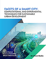 Facets of a Smart City: Computational and Experimental Techniques for Sustainable Urban Development