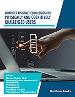 Computer Assistive Technologies for Physically and Cognitively Challenged Users