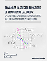 Advances in Special Functions of Fractional Calculus: Special Functions in Fractional Calculus and Their Applications in Engineering