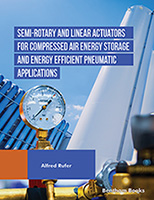 Semi-rotary and Linear Actuators for Compressed Air Energy Storage and Energy Efficient Pneumatic Applications