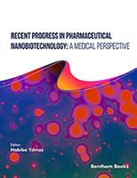 Recent Progress in Pharmaceutical Nanobiotechnology: A Medical Perspective