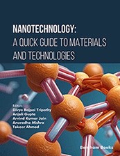 Nanotechnology: A Quick Guide to Materials and Technologies