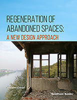 .Regeneration of Abandoned Spaces: A New Design Approach.