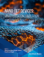 Nano-FET Devices: Miniaturization, Simulation, and Applications (Part 2)