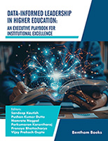 .Data-Informed Leadership in Higher Education: An Executive Playbook for Institutional Excellence.