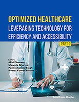 Optimized Healthcare: Leveraging Technology for Efficiency and Accessibility (Part 2)