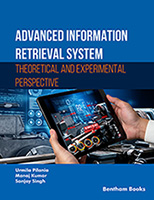 Advanced Information Retrieval System: Theoretical and Experimental Perspective