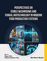 Perspectives on Edible Mushrooms and Fungal Biotechnology in Modern Food Production Systems