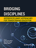 .Bridging Disciplines: Interdisciplinary Approaches for Transforming Education.