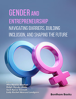 Gender and Entrepreneurship: Navigating Barriers, Building Inclusion, and Shaping the Future