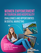 Women Empowerment in Tourism and Hospitality: Challenges and Opportunities in Digital Marketing