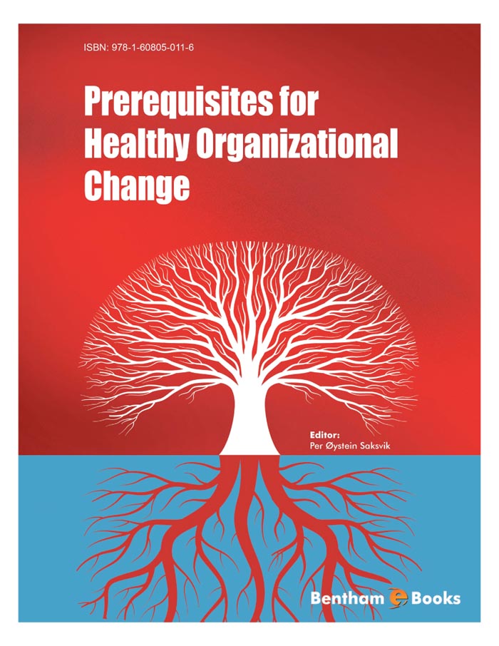 Prerequisites for Healthy Organizational Change