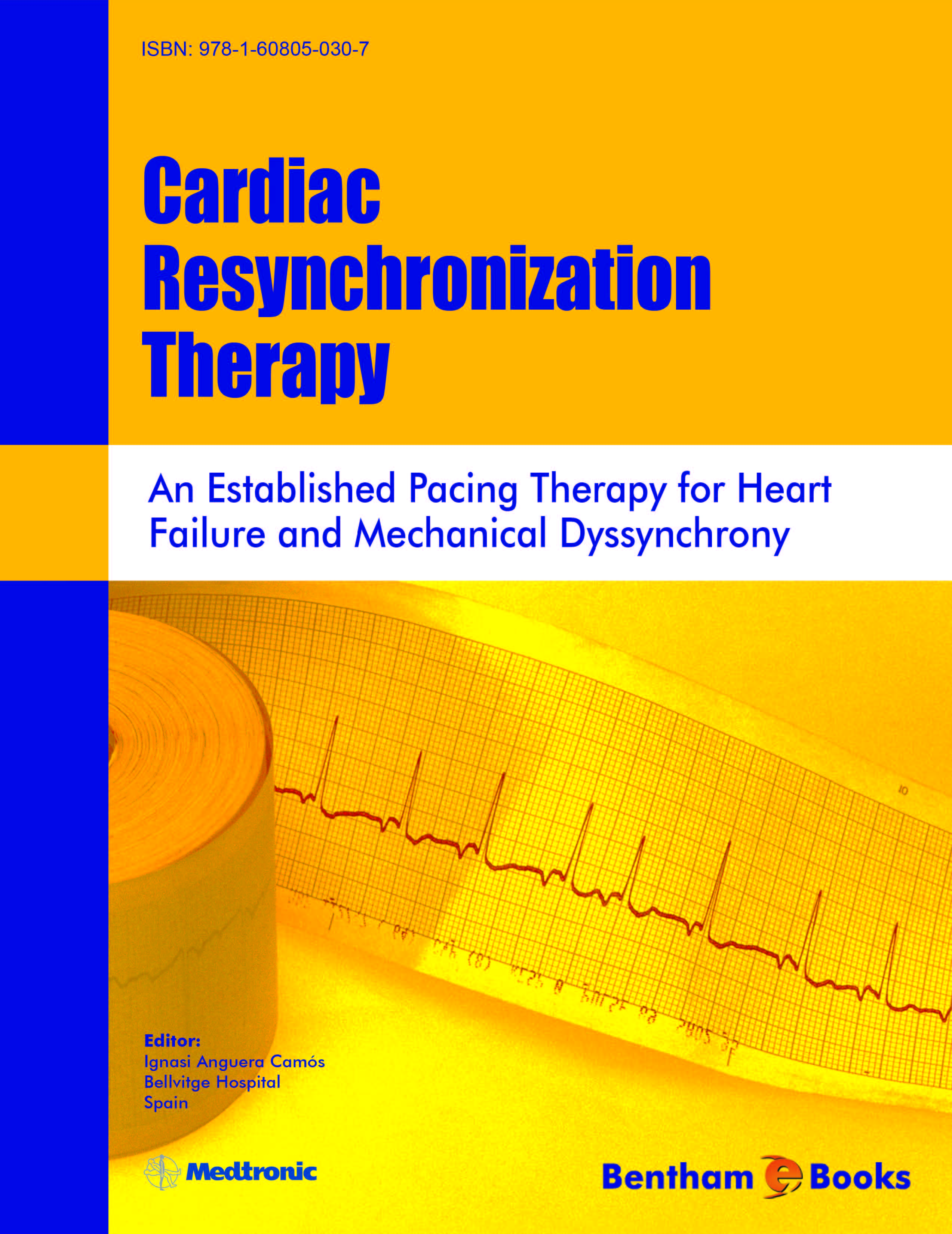 Cardiac Resynchronization Therapy: An Established Pacing Therapy for Heart Failure and Mechanical Dyssynchrony