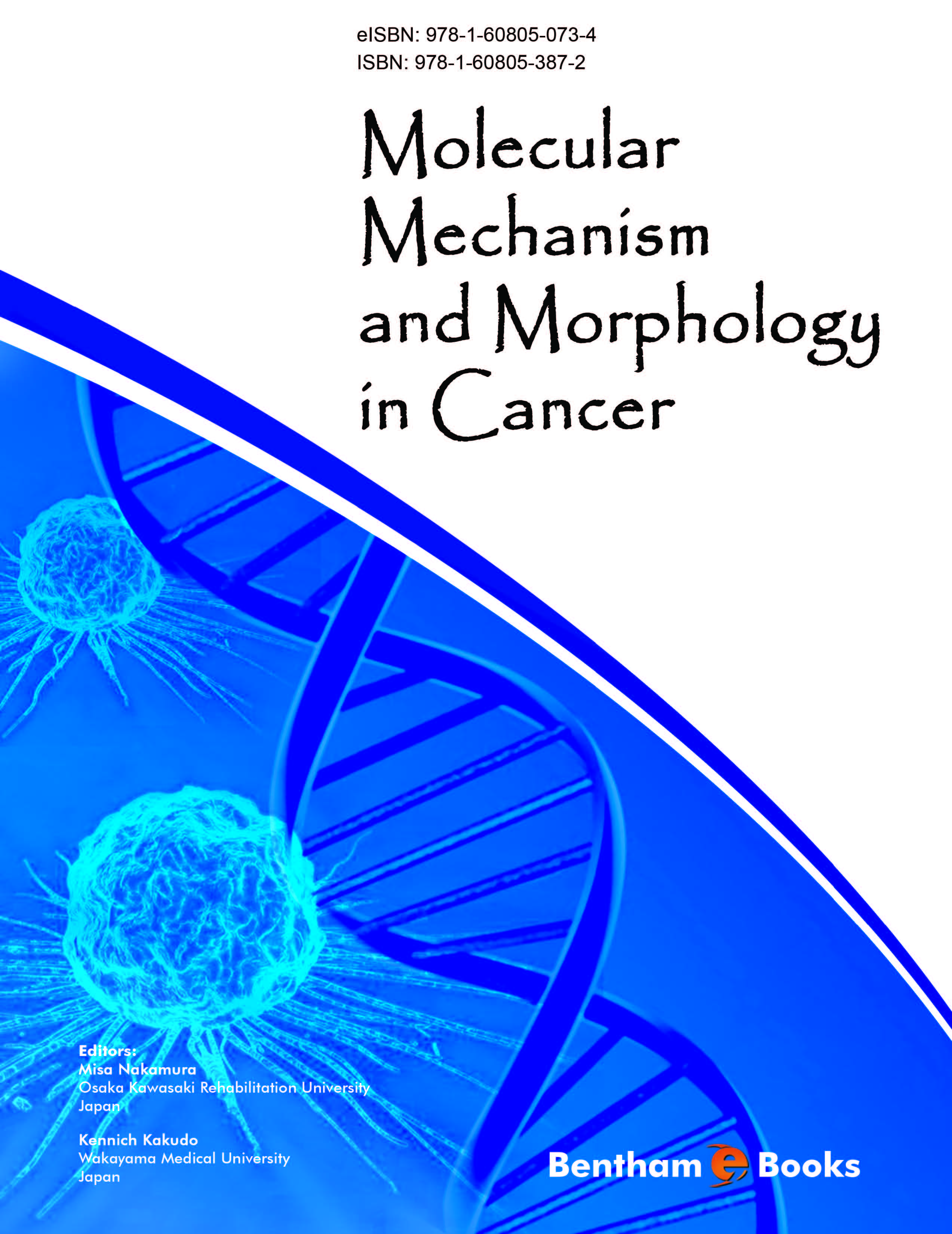 Molecular Mechanism and Morphology in Cancer